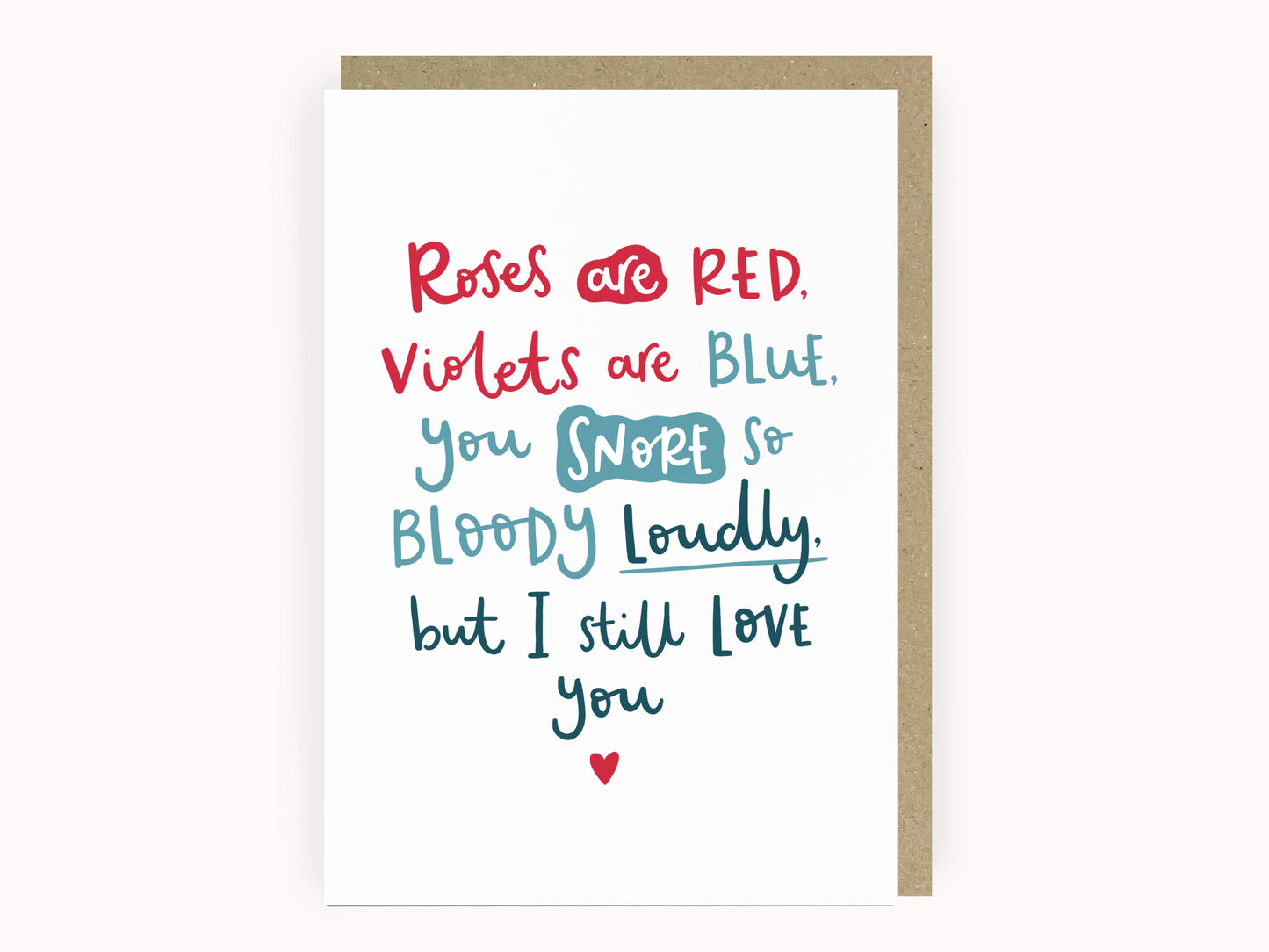 Snore So Loudly Anniversary Card
