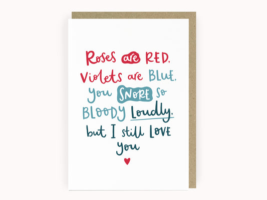Snore So Loudly Anniversary Card