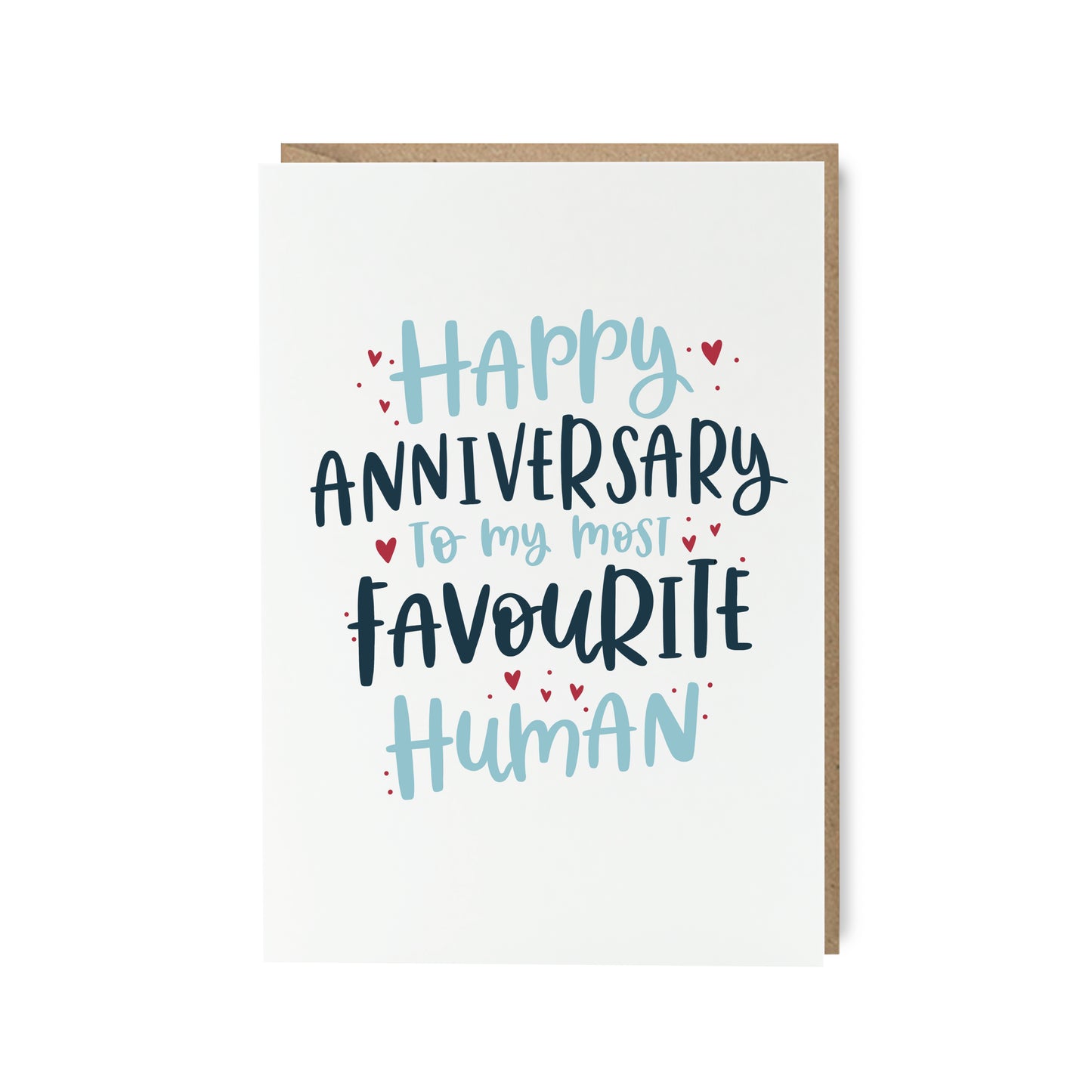 Favourite Human anniversary card by abbie imagine