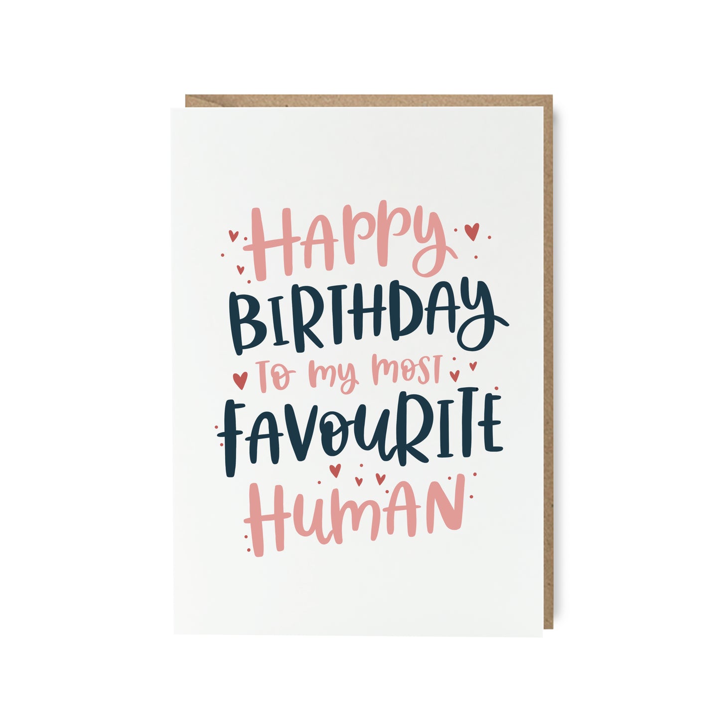 Favourite human birthday card by abbie imagine