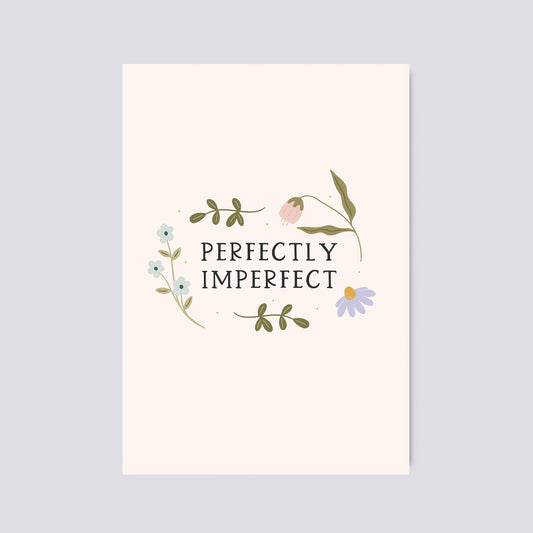 Perfectly Imperfect inspirational print by Abbie Imagine
