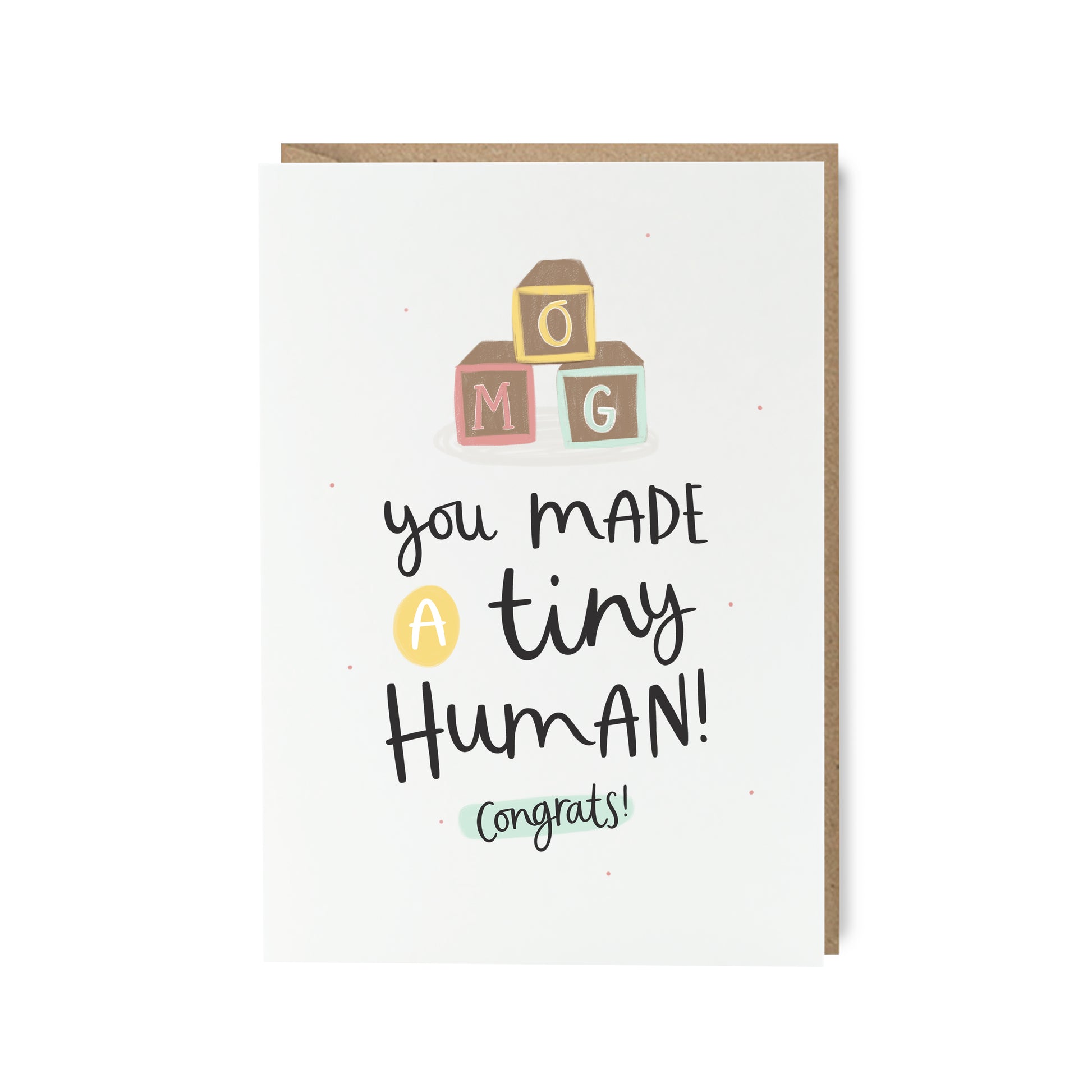 OMG you made a tiny human funny new baby card by abbie imagine