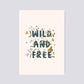 Wild and free nursery print by Abbie Imagine